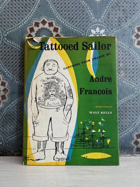 Tattooed Sailor By André Francois, 1954 Hardcover