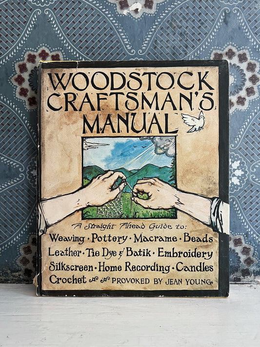 Woodstock Craftsman’s Manual, Hardcover By Jean Young